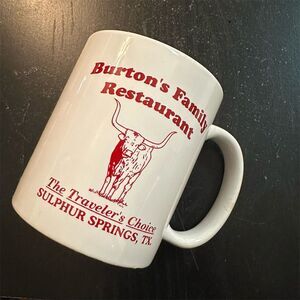 Burton's Family Restaurant Coffee Mug Sulphur Springs TX Souvenir Cup